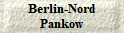 Berlin-Nord
Pankow
